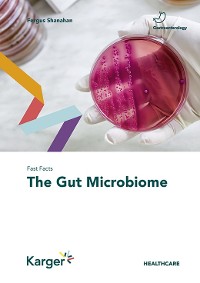 Cover Fast Facts: The Gut Microbiome