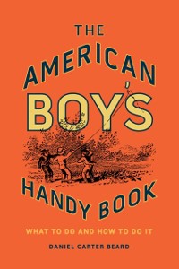 Cover American Boy's Handy Book