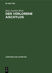 Cover Der Verlorene Aischylos