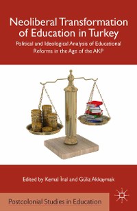 Cover Neoliberal Transformation of Education in Turkey