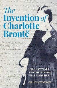 Cover The Invention of Charlotte Brontë
