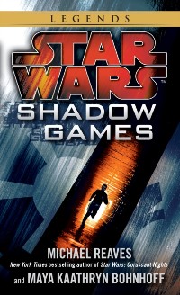 Cover Shadow Games: Star Wars Legends