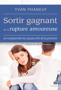 Cover Sortir gagnant de la rupture amoureuse