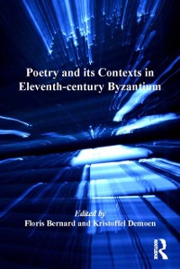 Cover Poetry and its Contexts in Eleventh-century Byzantium