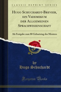 Cover Hugo Schuchardt-Brevier, ein Vademekum der Allgemeinen Sprachwissenschaft