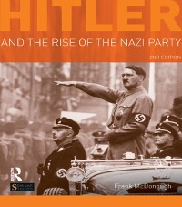 Cover Hitler and the Rise of the Nazi Party