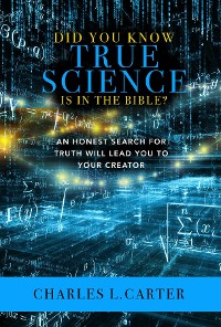 Cover Did You Know True Science Is in the Bible?