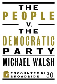 Cover The People v. the Democratic Party