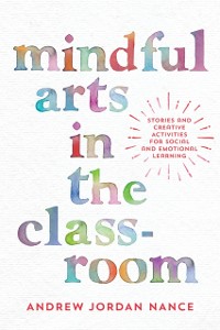 Cover Mindful Arts in the Classroom