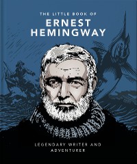 Cover The Little Book of Ernest Hemingway