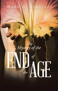 Cover The Mystery of the End of the Age