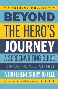 Cover Beyond the Hero's Journey