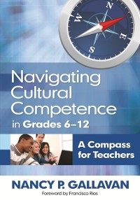 Cover Navigating Cultural Competence in Grades 6-12
