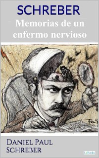 Cover SCHREBER: Memorias de un enfermo nervioso