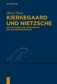 Cover Kierkegaard und Nietzsche