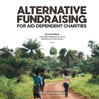 Cover ALTERNATIVE FUNDRAISING FOR AID-DEPENDENT CHARITIES
