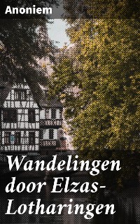 Cover Wandelingen door Elzas-Lotharingen