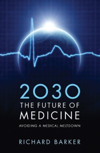 Cover 2030 - The Future of Medicine
