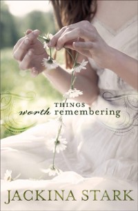 Cover Things Worth Remembering