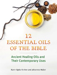 Cover Twelve Essential Oils of the Bible