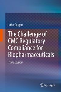 Cover The Challenge of CMC Regulatory Compliance for Biopharmaceuticals