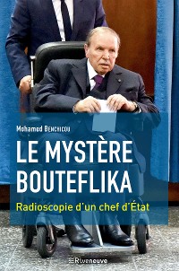 Cover Le mystère Bouteflika