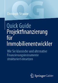 Cover Quick Guide Projektfinanzierung für Immobilienentwickler