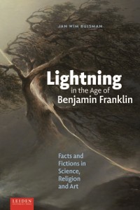 Cover Lightning in the Age of Benjamin Franklin