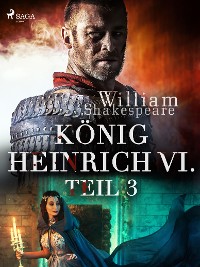 Cover König Heinrich VI. - Teil 3