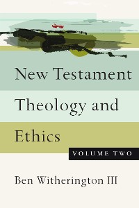 Cover New Testament Theology and Ethics