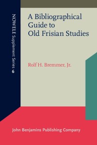 Cover Bibliographical Guide to Old Frisian Studies