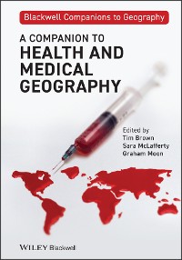 Cover A Companion to Health and Medical Geography