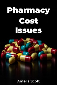 Cover Pharmacy Cost Issues