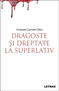 Cover Dragoste Si Dreptate La Superlativ