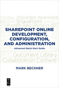 Cover SharePoint Online Development, Configuration, and Administration