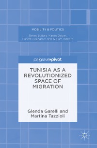 Cover Tunisia as a Revolutionized Space of Migration