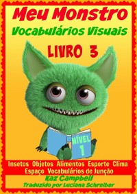 Cover Meu Monstro - Vocabulários Visuais - Nível 1 - Livro 3