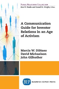 Cover A Communication Guide for Investor Relations in an Age of Activism