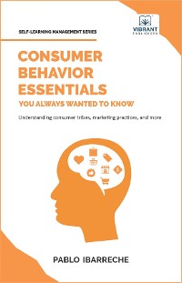 Cover Consumer Behavior Essentials You Always Wanted To Know