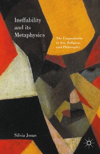 Cover Ineffability and its Metaphysics