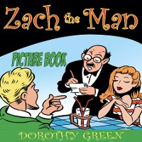 Cover Zach the Man (Picture Book)