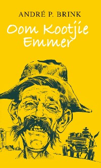 Cover Oom Kootjie Emmer