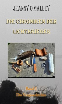 Cover Die Chroniken der Lichtkrieger
