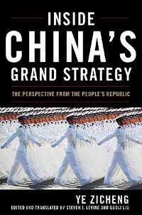 Cover Inside China's Grand Strategy