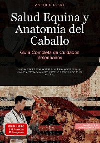 Cover Salud Equina y Anatomía del Caballo: Guía Completa de Cuidados Veterinarios