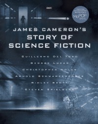 Cover James Cameron's Story of Science Fiction