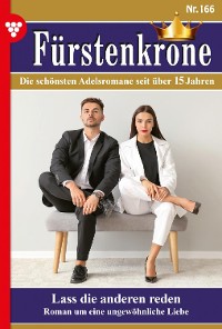 Cover Fürstenkrone 166 – Adelsroman
