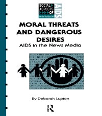 Cover Moral Threats and Dangerous Desires