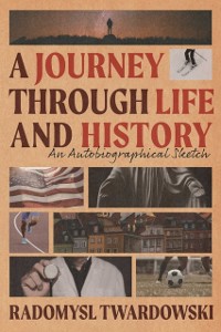 Cover Journey Through Life and History