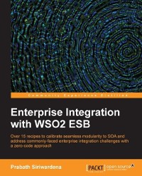 Cover Enterprise Integration with WSO2 ESB